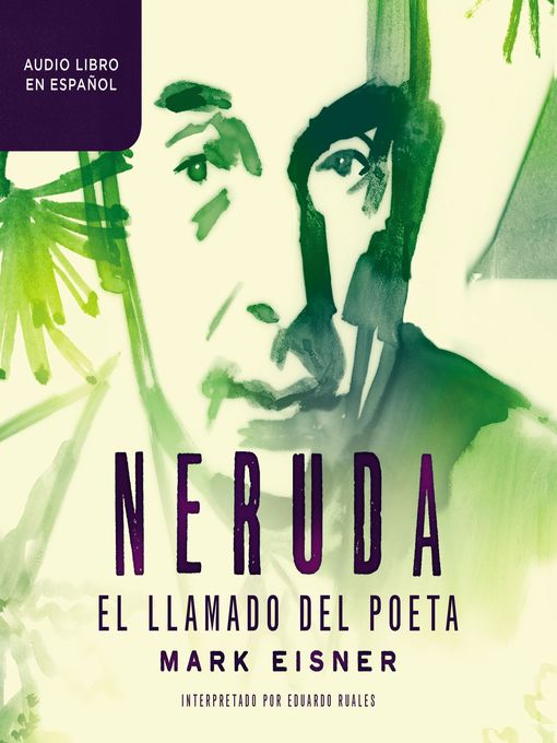 Title details for Neruda by Mark Eisner - Available